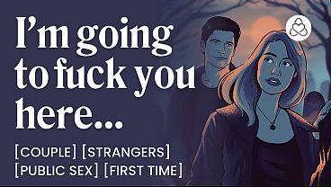 ASMR Audio Porn: Mysterious Stranger Fucks You in a Cemetery – Public Sex & Finger Play – Erotic Audio Roleplay for Women